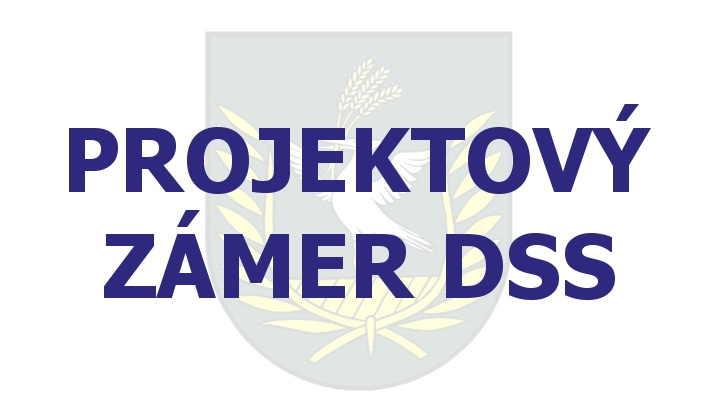 Fotka - Projektový zámer DSS - Domov sociálnych služieb